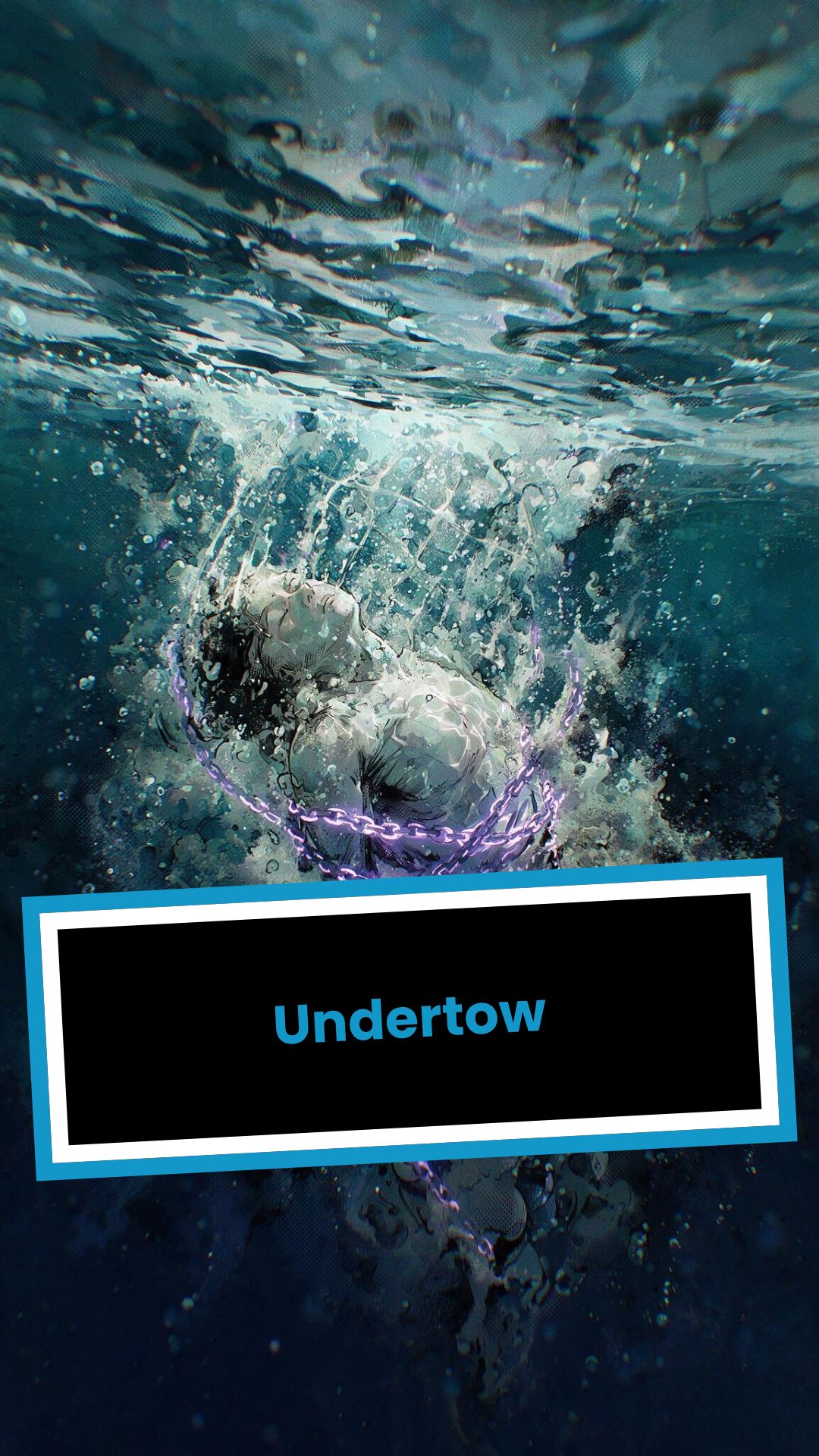 Undertow