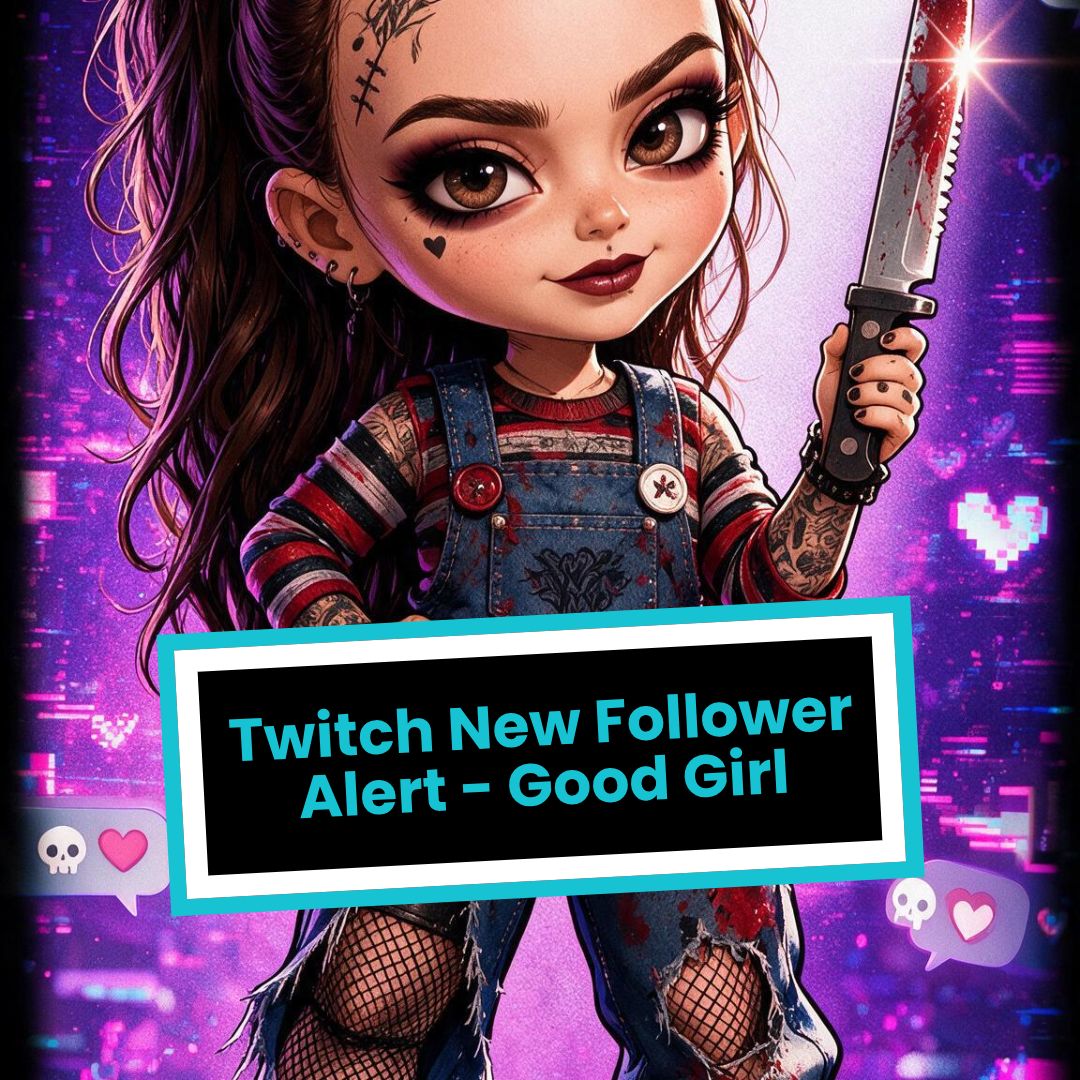 Twitch New Follower Alert - Good Girl