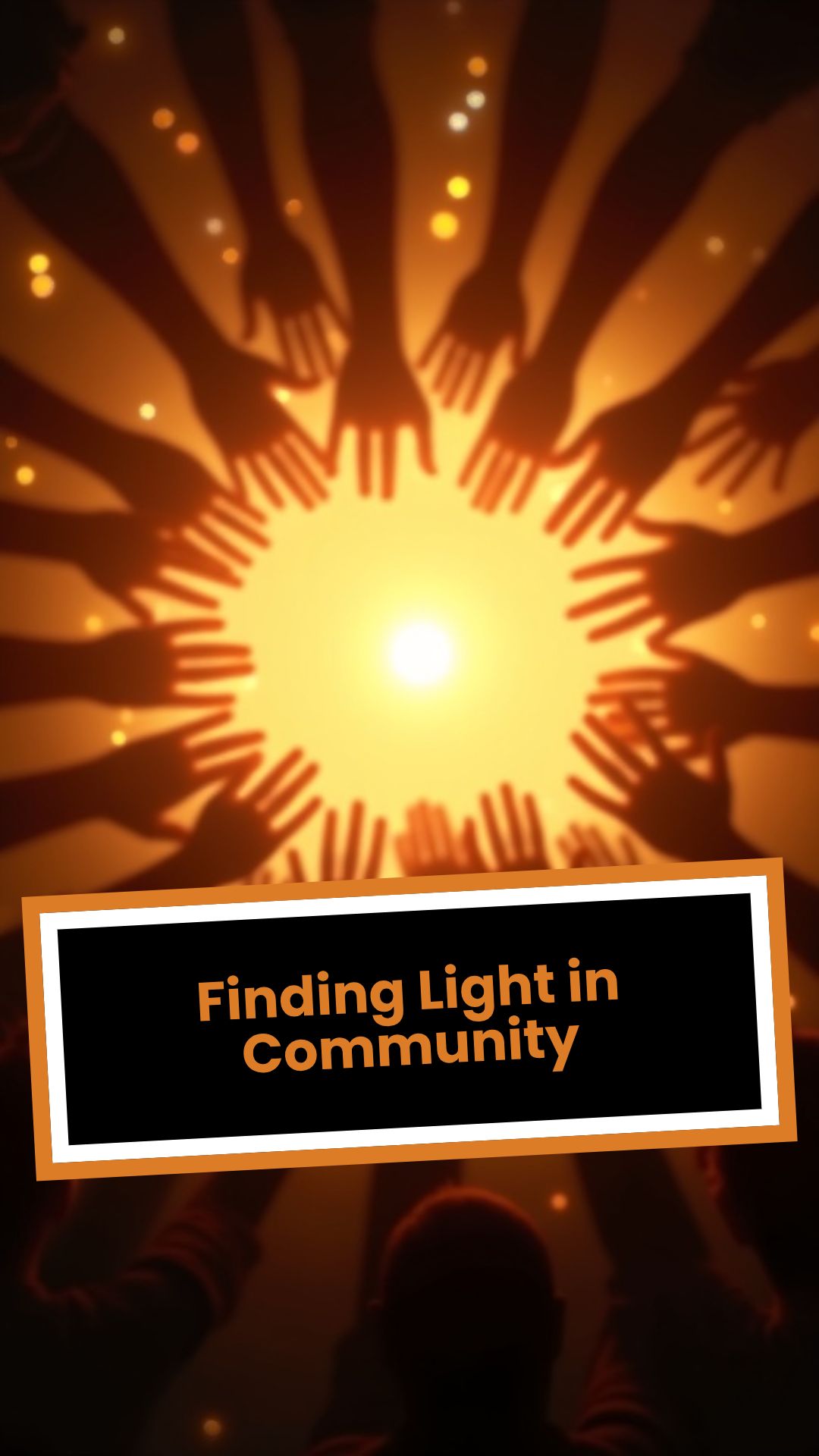 Finding Light in Community