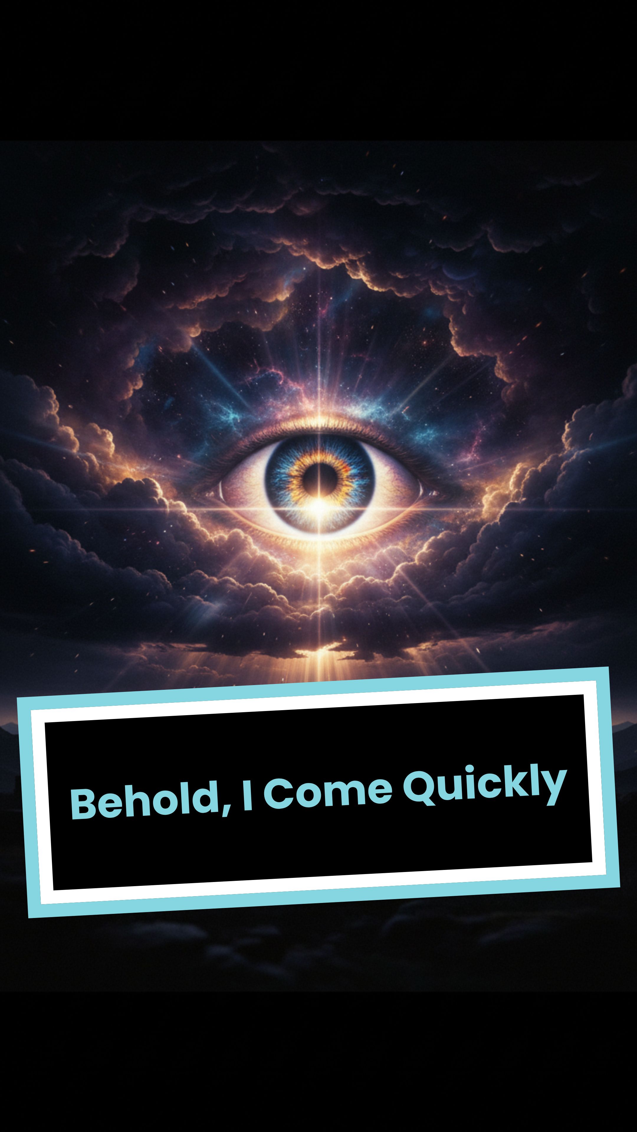 Behold, I Come Quickly