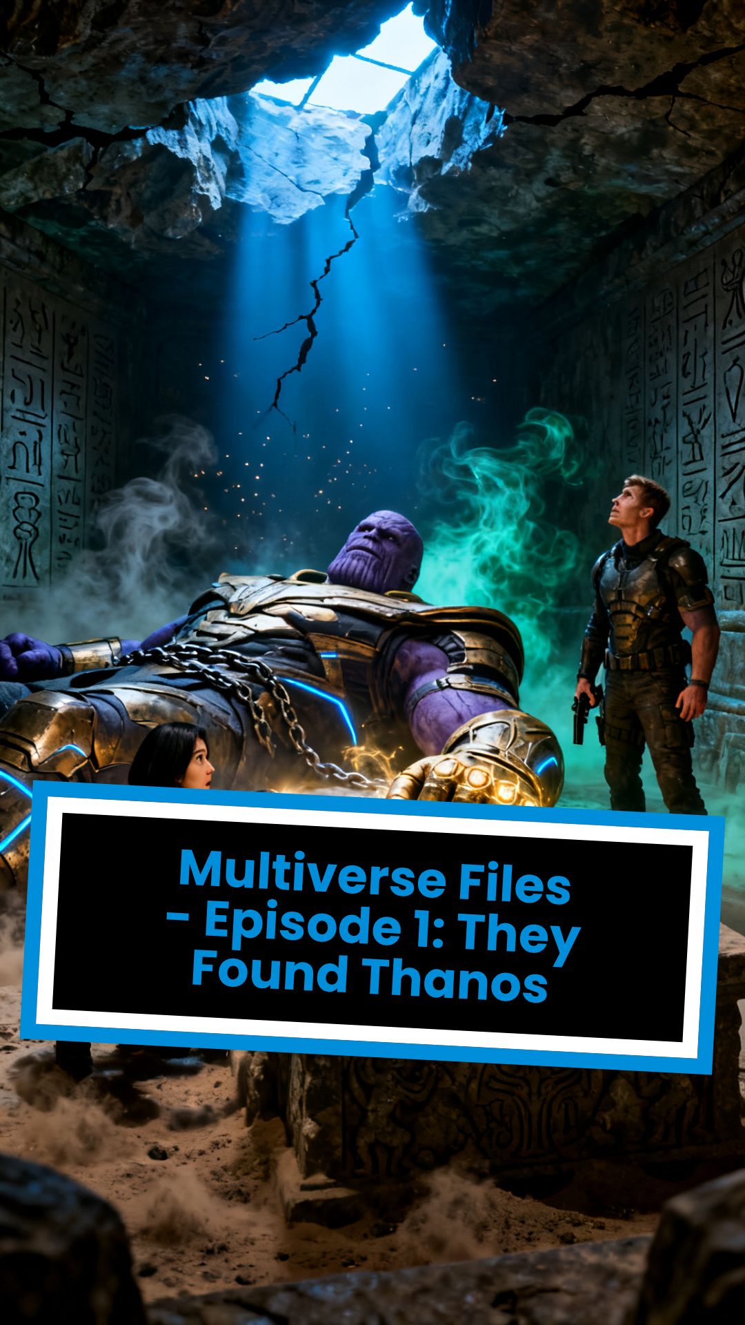 Multiverse Files - Episode 1: They Found Thanos
