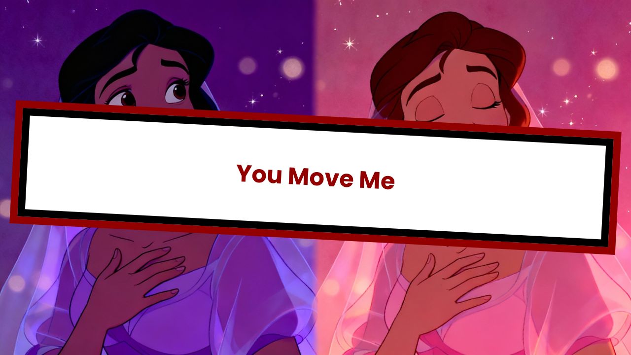 You Move Me