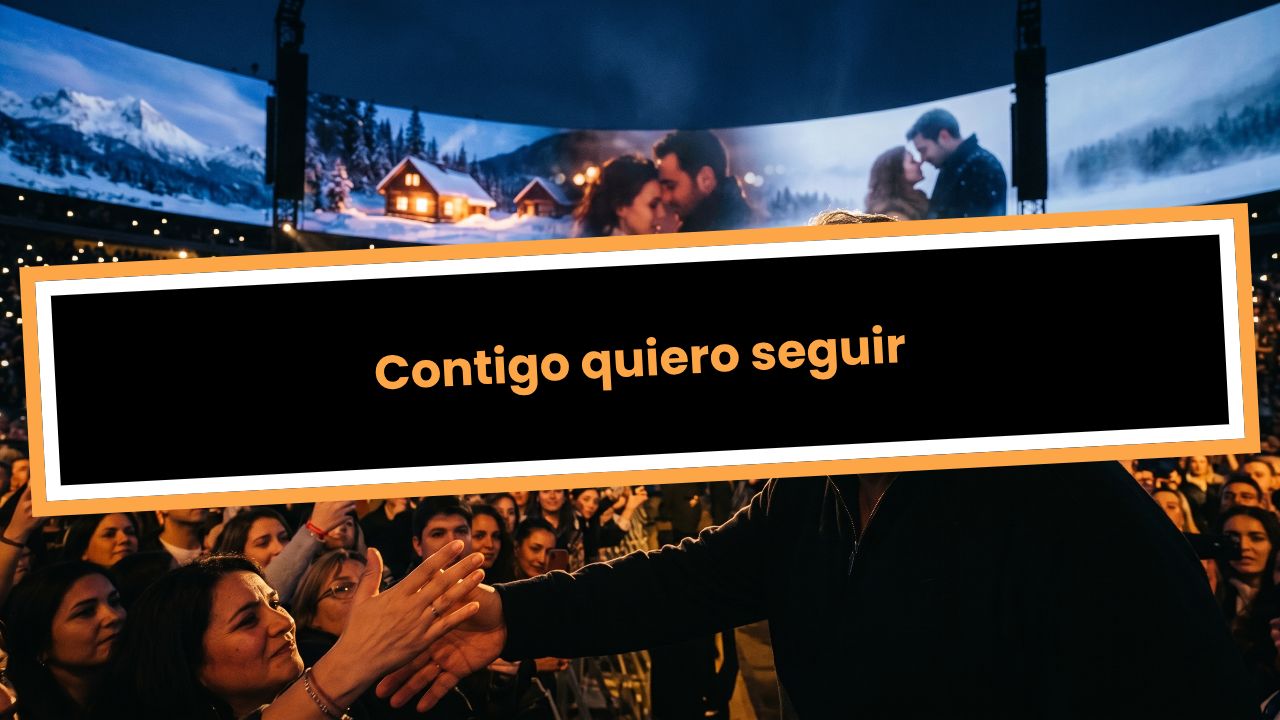 Contigo quiero seguir