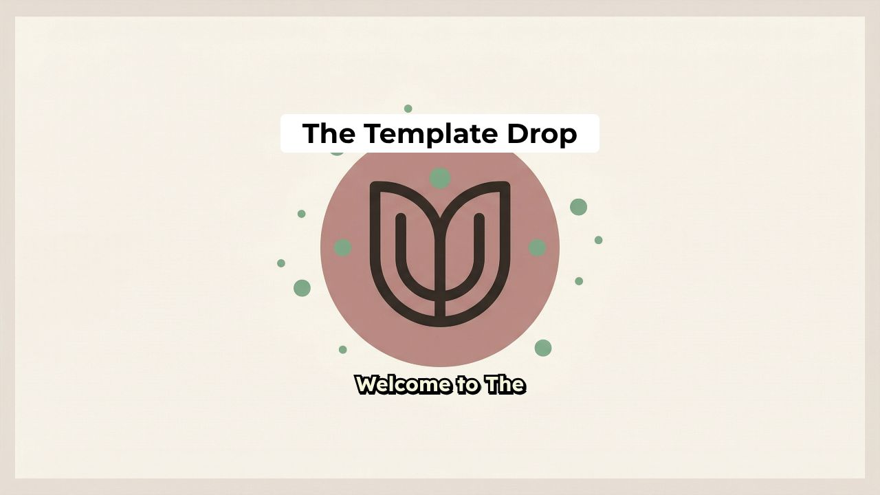 The Template Drop Welcome Video