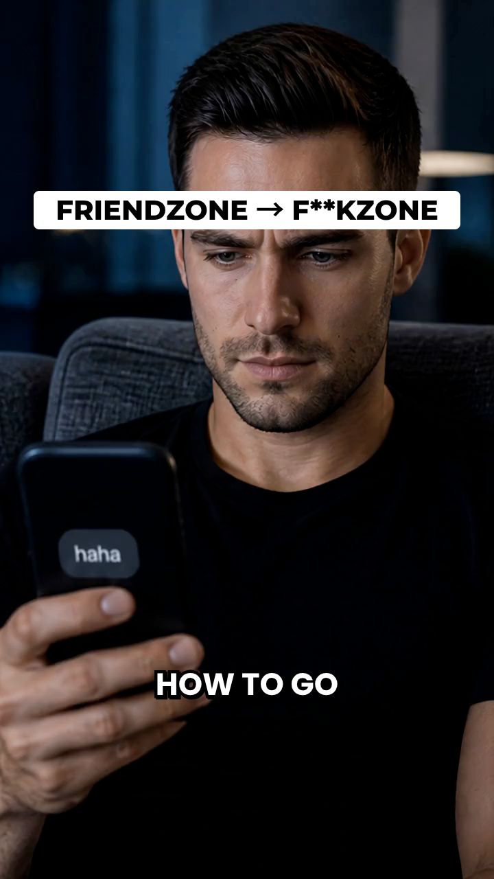 Friendzone to F**kzone - Text Assistant Meta Video Ad